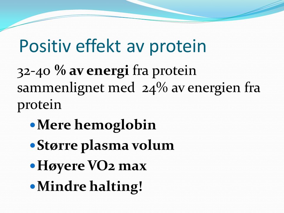 Positiv effekt av protein