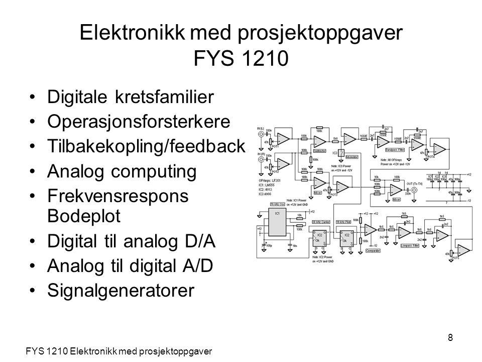 Elektronikk med prosjektoppgaver FYS 1210