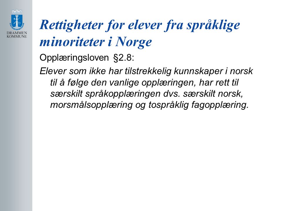Rettigheter for elever fra språklige minoriteter i Norge