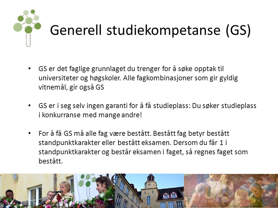 Generell studiekompetanse (GS)