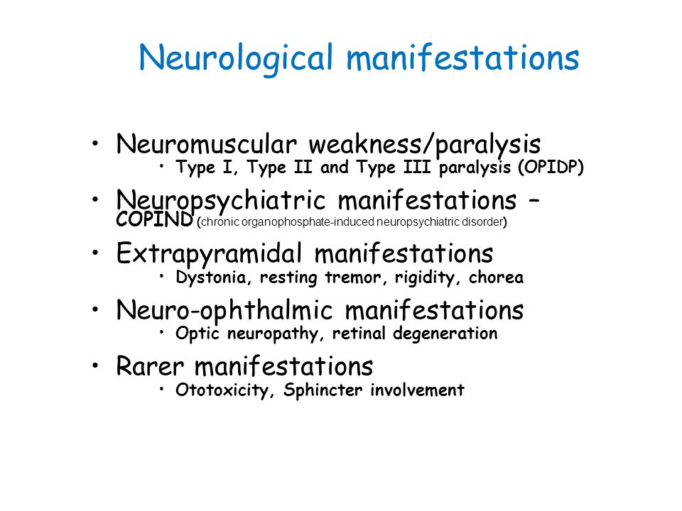 Neurological manifestations