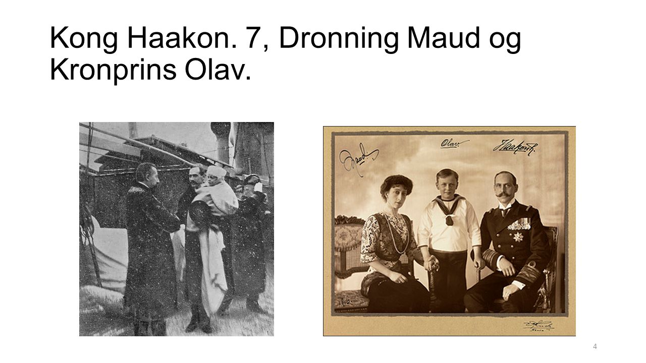 Kong Haakon. 7, Dronning Maud og Kronprins Olav.