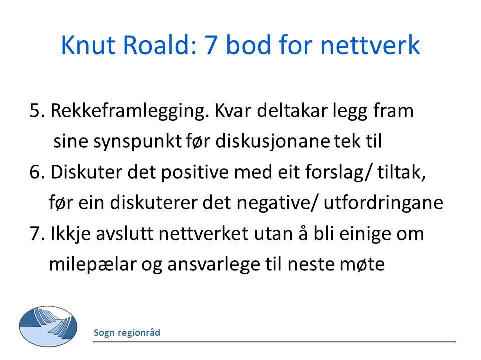 Knut Roald: 7 bod for nettverk