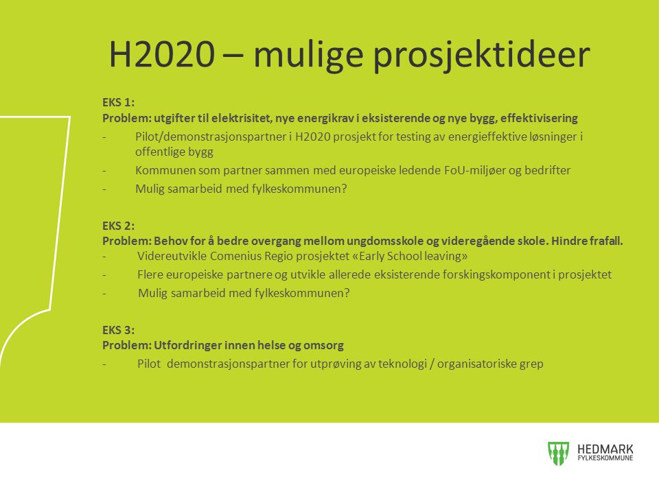 H2020 – mulige prosjektideer