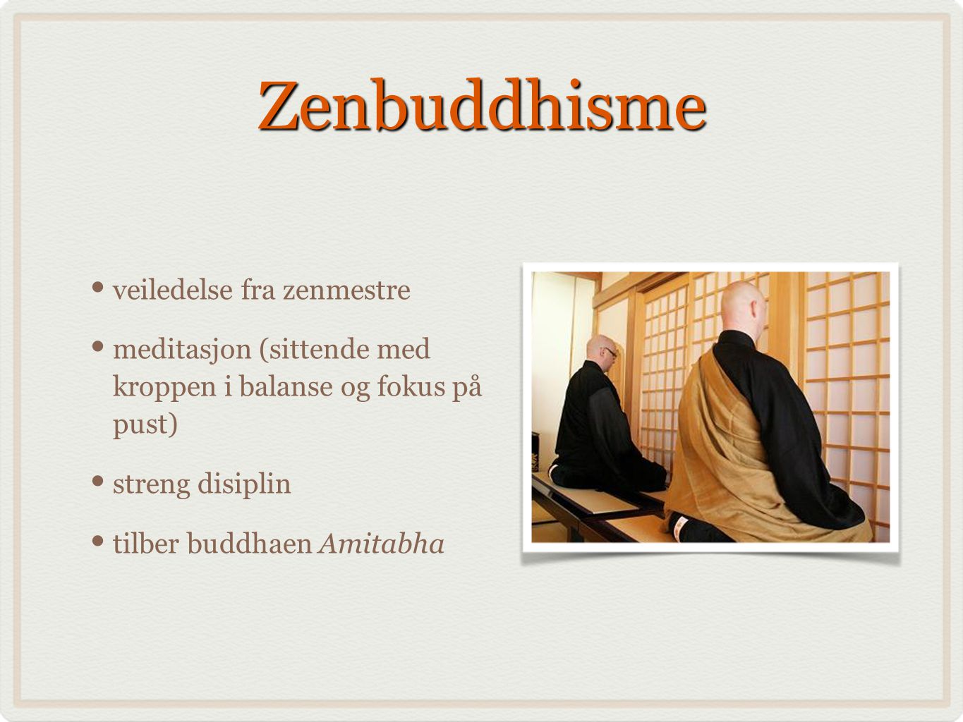 Zenbuddhisme veiledelse fra zenmestre