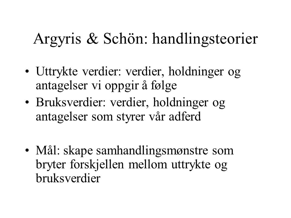 Argyris & Schön: handlingsteorier