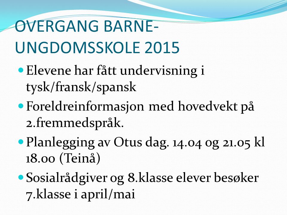 OVERGANG BARNE-UNGDOMSSKOLE 2015