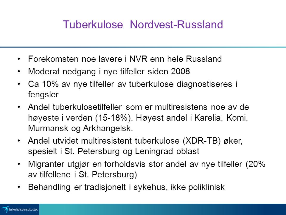 Tuberkulose Nordvest-Russland