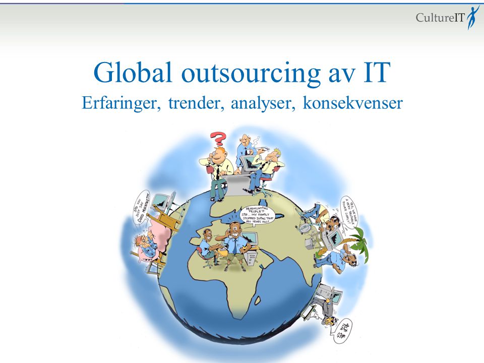 Global outsourcing av IT