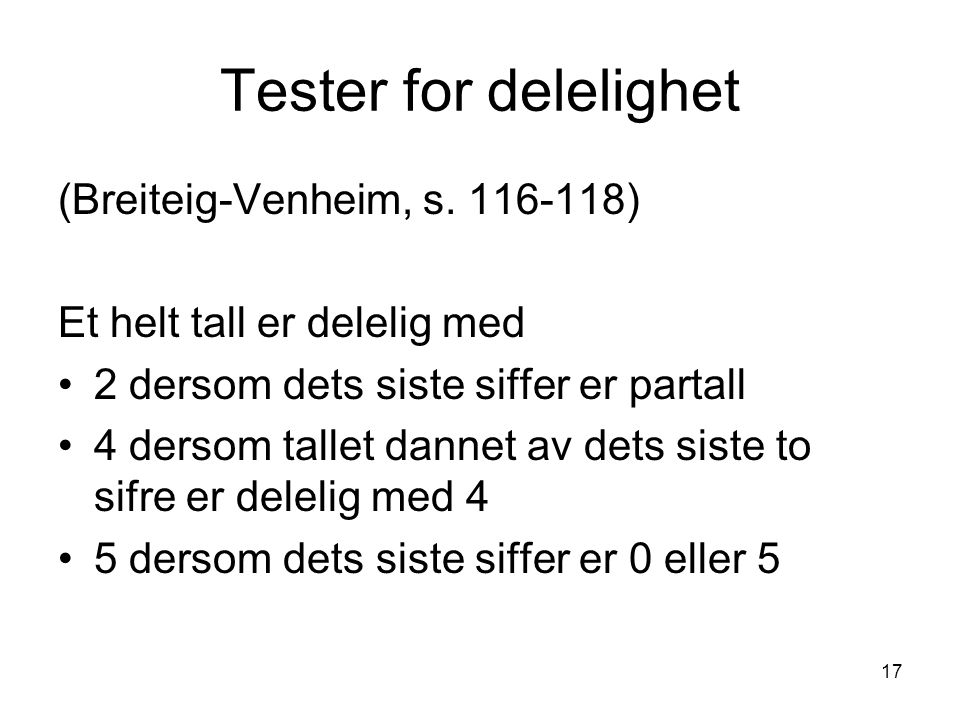 Tester for delelighet (Breiteig-Venheim, s )