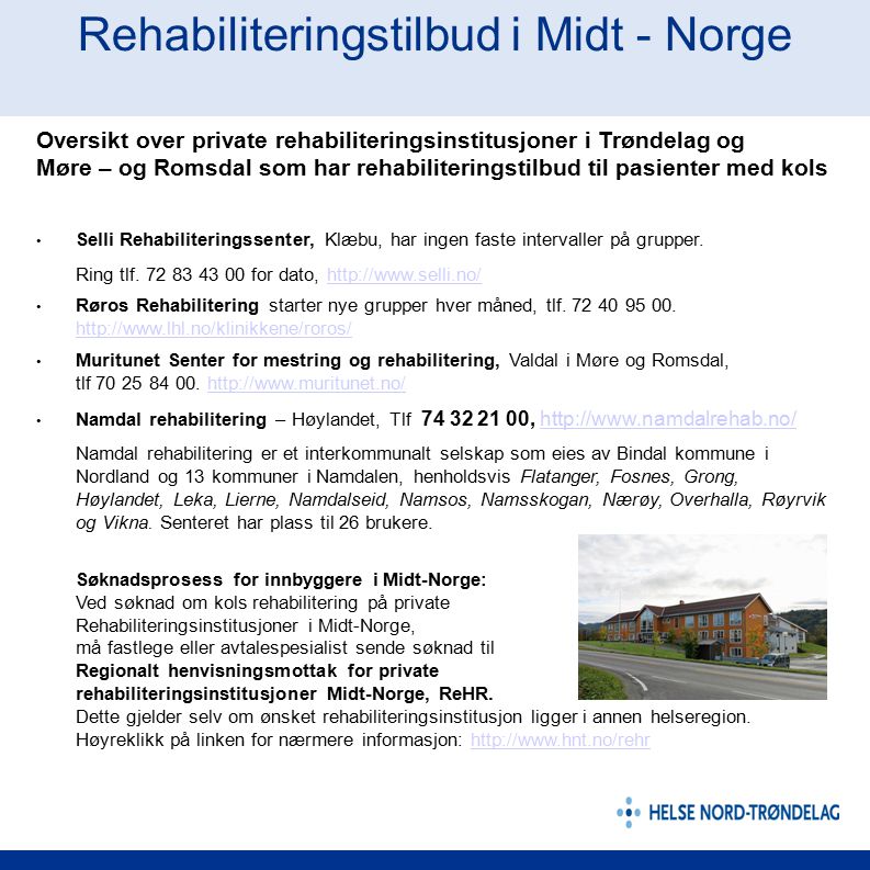 Rehabiliteringstilbud i Midt - Norge