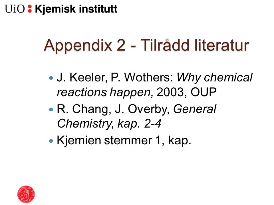 Appendix 2 - Tilrådd literatur