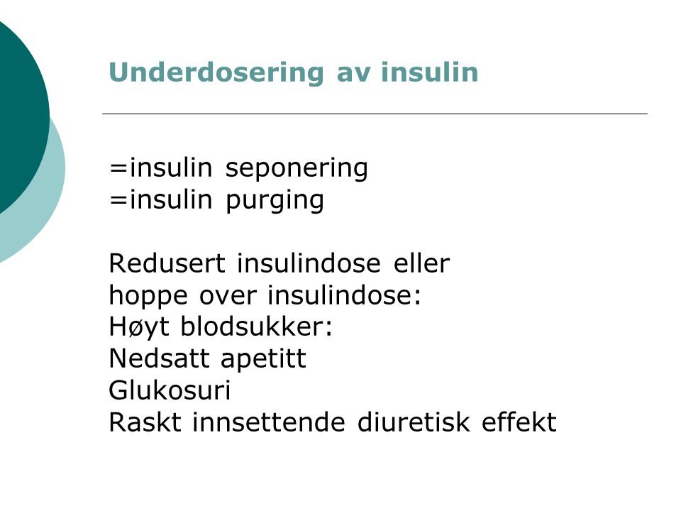 Underdosering av insulin