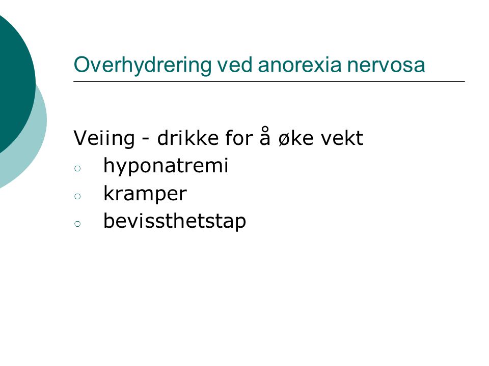 Overhydrering ved anorexia nervosa