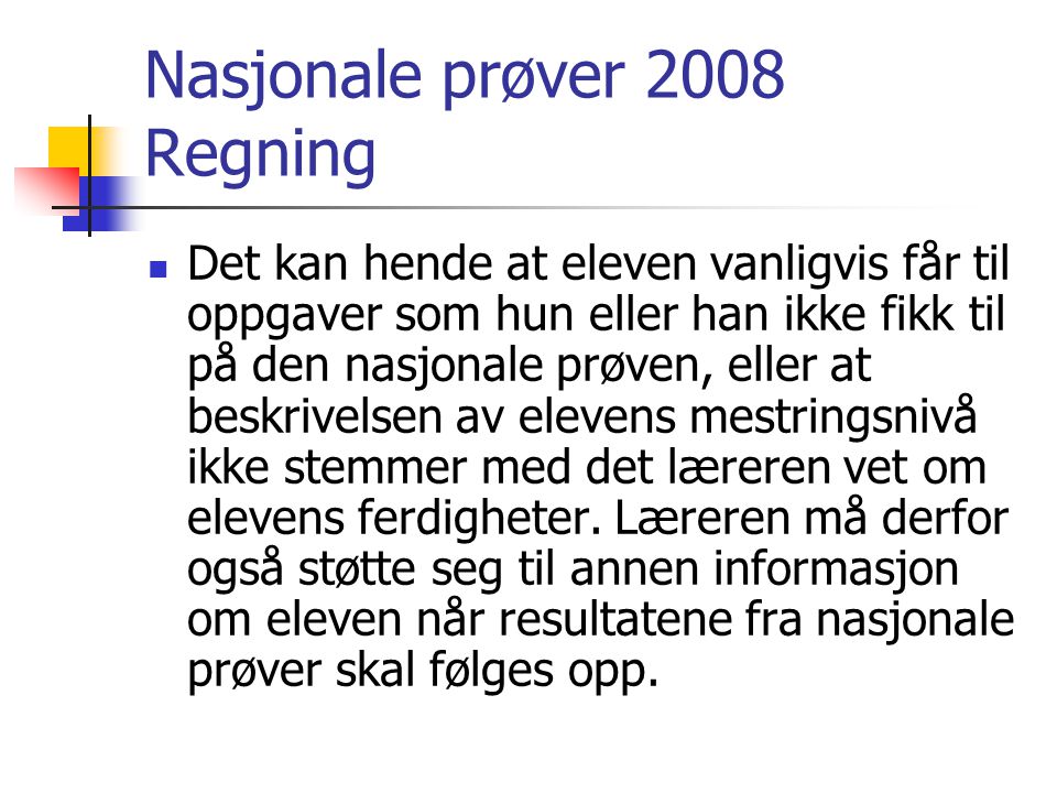 Nasjonale prøver 2008 Regning