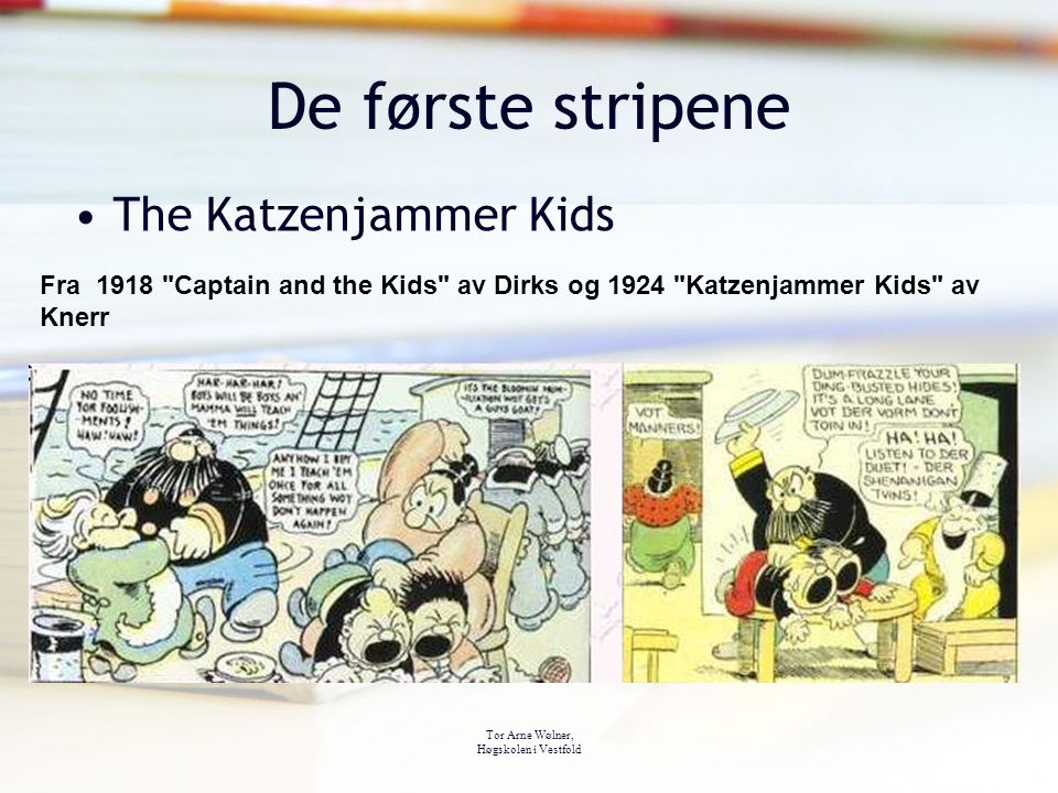 De første stripene The Katzenjammer Kids