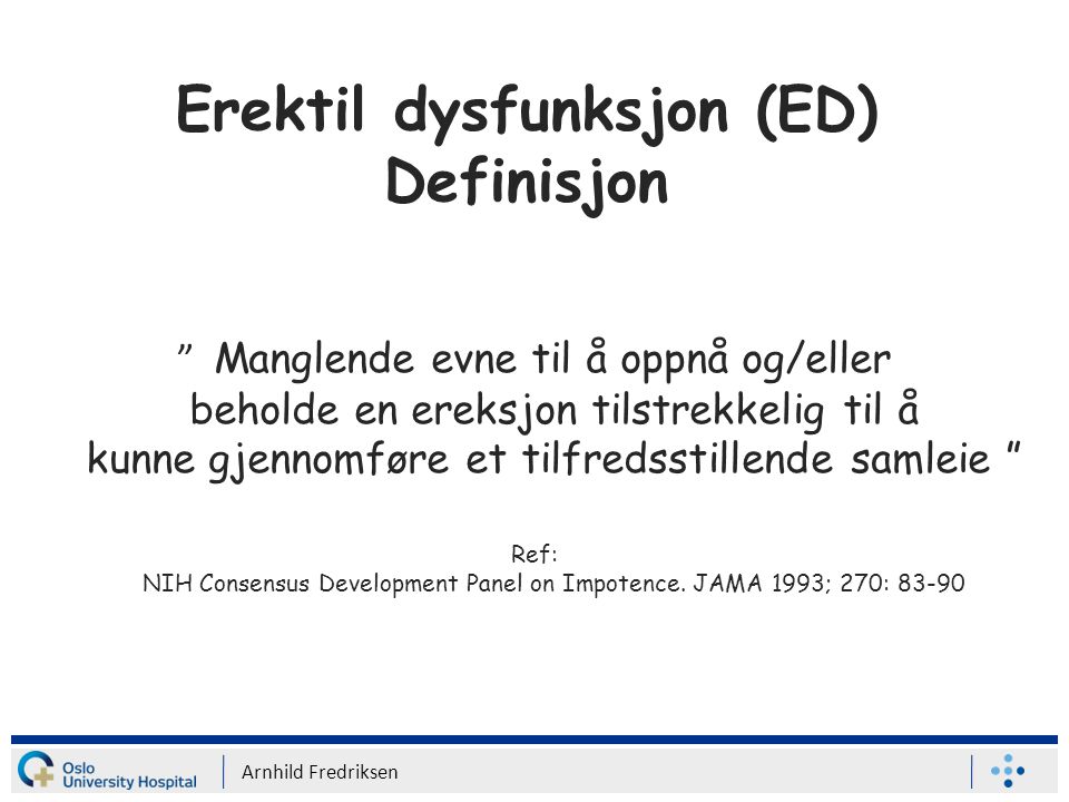 Erektil dysfunksjon (ED) Definisjon