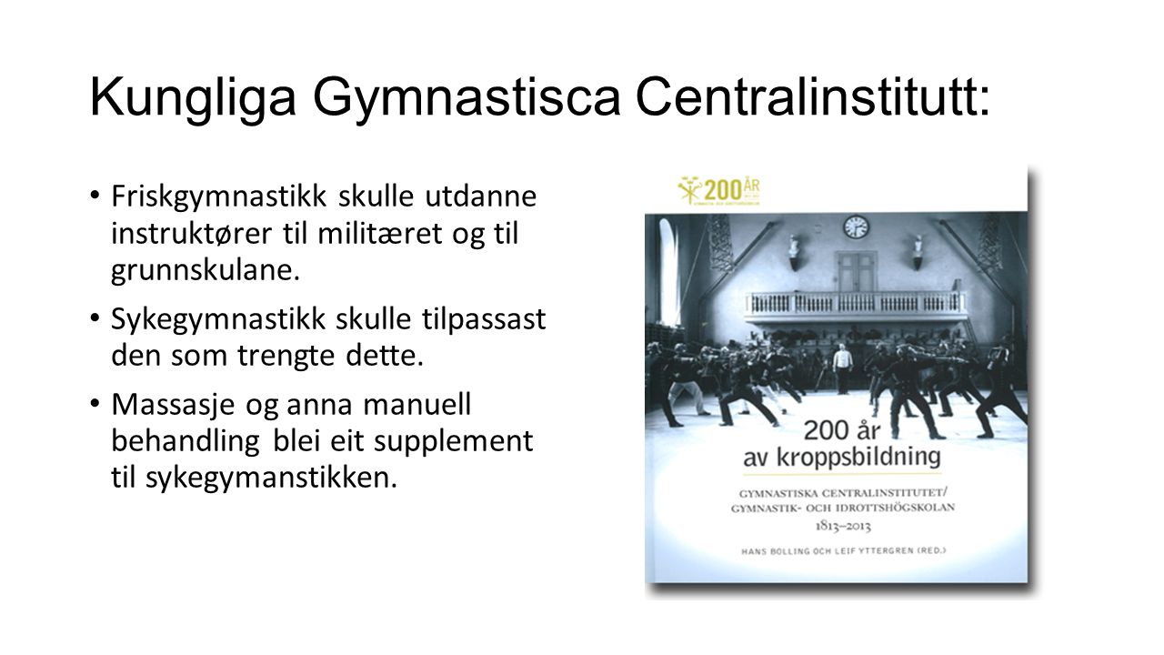 Kungliga Gymnastisca Centralinstitutt:
