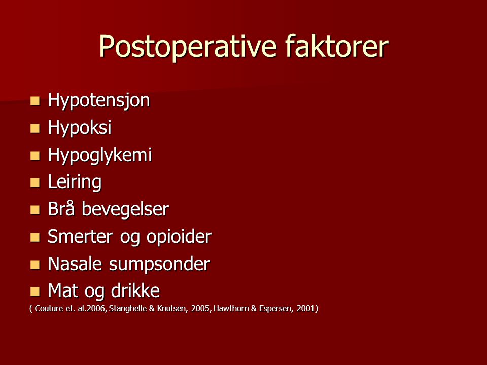 Postoperative faktorer