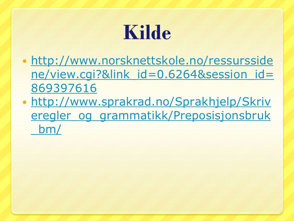 Kilde   &link_id=0.6264&session_id=